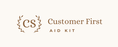 Customer First Aid Kit — Customer Service Consulting for Small Businesses